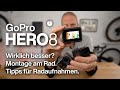 GoPro Hero 8: Lohnt Update vs. DJI Osmo Action & Hero 7 für Radfahrer? + Montage- & Bedienungstipps