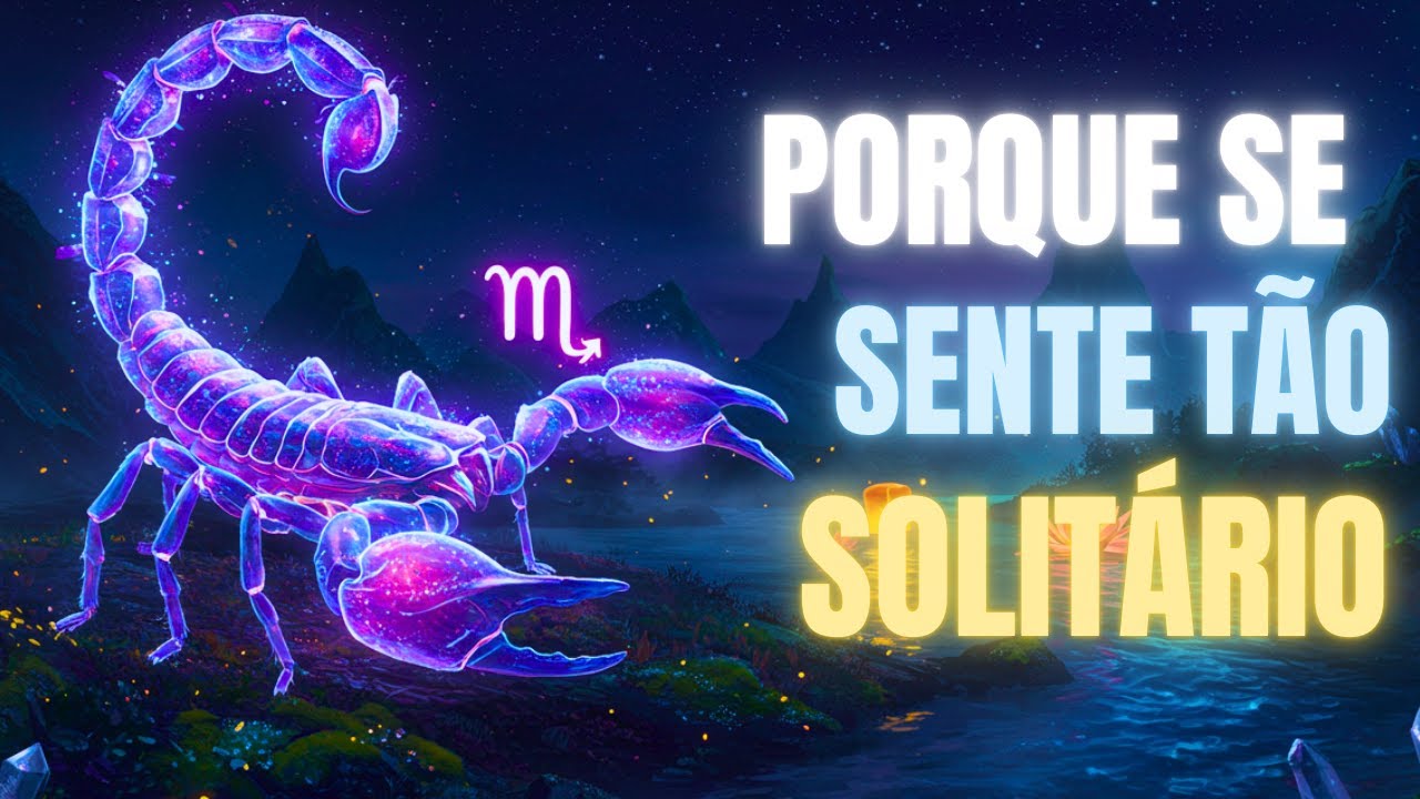 7 Motivos Cósmicos Por Que Escorpianos Se Sentem Tão Solitários (E Ninguém Te Conta)