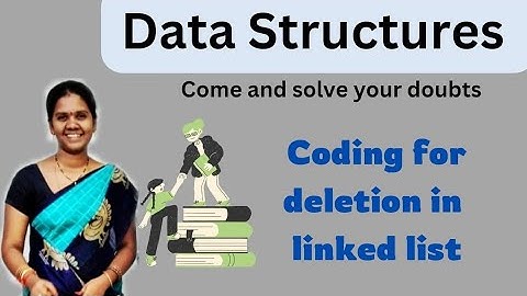 Programming code for Deleting a node from linked list ||17||Data structures in telugu