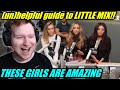 (un)helpful guide to Little Mix REACTION!!