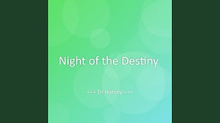 Details Night of the Destiny News