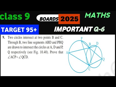 Target 95 | Class 9 | Two circles intersect at two points B and C ...