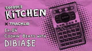 Serato's Kitchen x Tracklib | Live Beat making with Dibia$e Ep.4