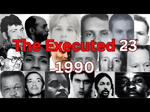 اعدام شدگان ۲۳ زندانی محکوم به اعدام و لحظات پایانی آنها ۱۹۹۰ آخرین کلمات آرامش بخش و آخرین وعده های غذایی