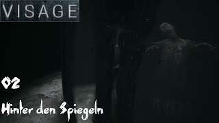 Visage - 02: Hinter den Spiegeln