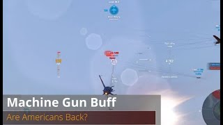 Machine Gun Buff | Are Americans Back