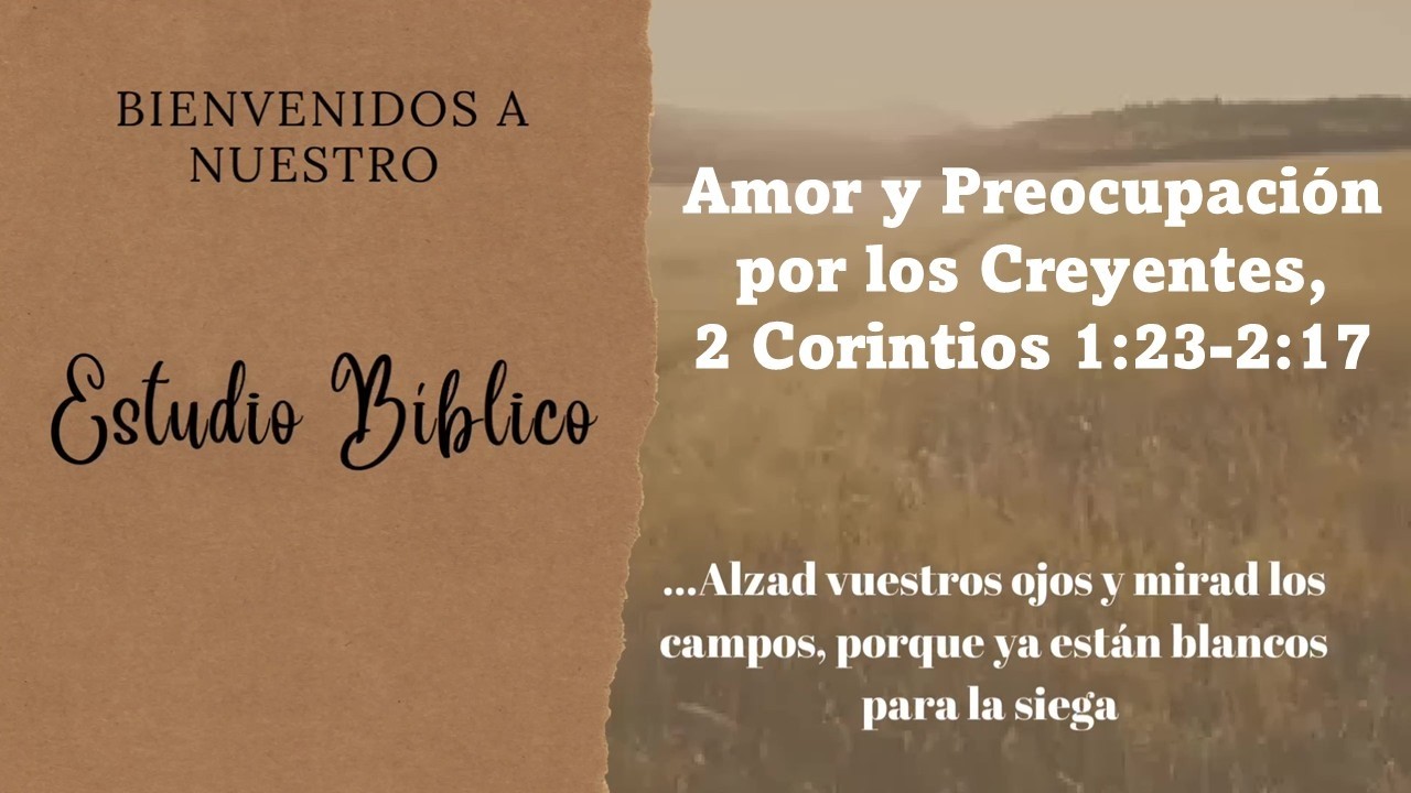 2 Corintios 1:23-2:17