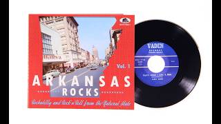 Various - Arkansas Rocks - Rockabilly And Rock'n'Roll From The Natural State Vol.1