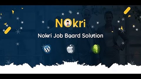 Why Nokri Job Board Solution? - Introductory Video