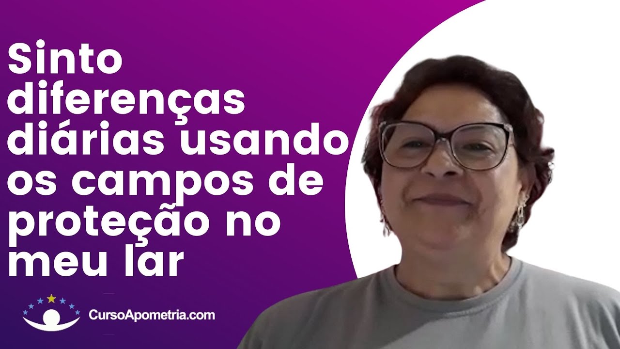 Thumbnail do depoimento: Sinto diferenças diárias usando os campos de proteção no meu lar