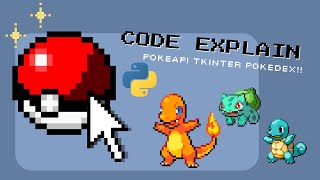 PYTHON TKinter Pokedex Application (Code Explanation)