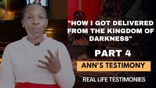 LIFE IS SPIRITUAL PRESENTS: ANN'S TESTIMONY  PART 4 - 'How I Got Delivered '