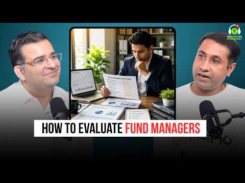 How to Evaluate a Fund Manager | Ft. Kirtan Shah & Gajendra Kothari | Sanjay Kathuria Podcast Clips