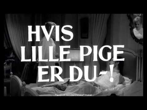 Hvis Lille Pige Er Du? 21 Hvis lille pige er du? (1963) - Trailer