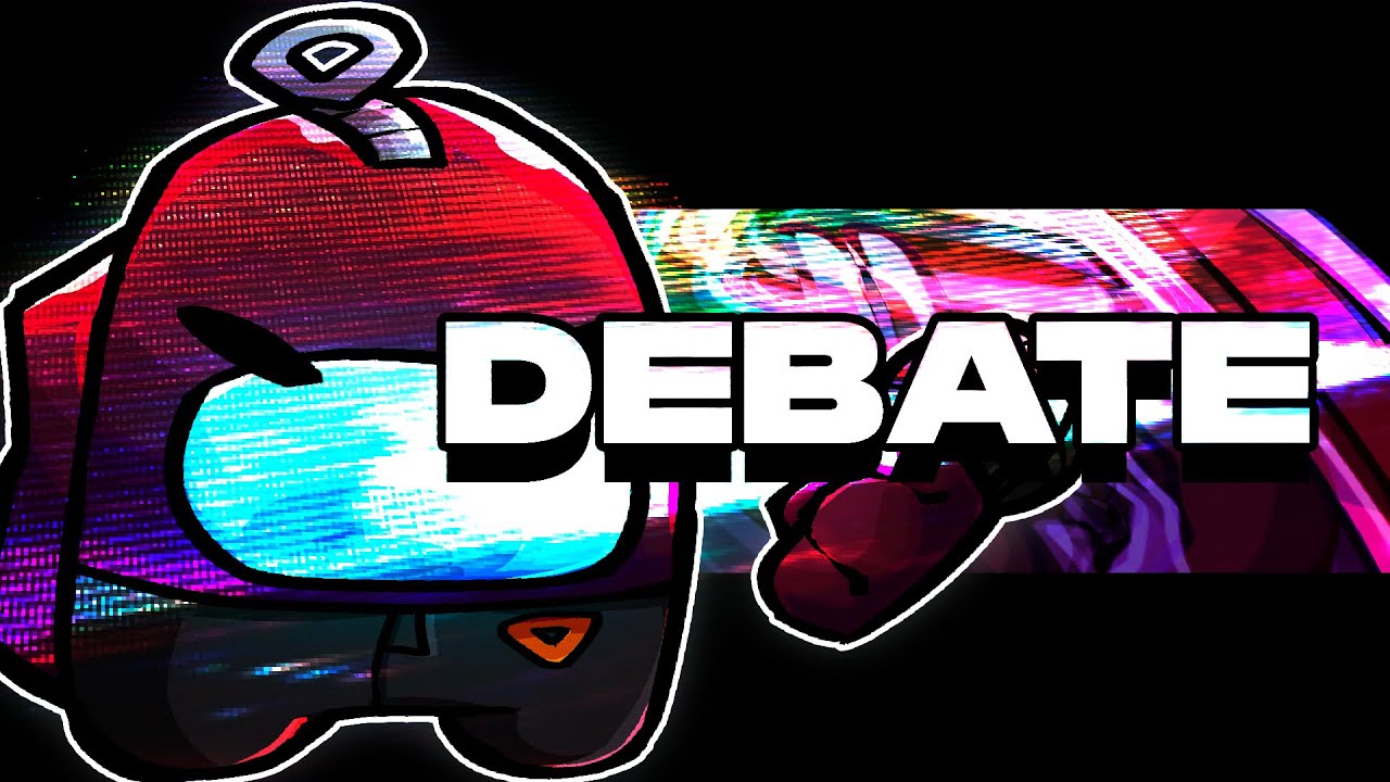 DEBATE -  FNF Vs Impostor V4 Fan Song