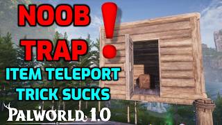 Palworld The Item Teleport Trick is a NOOB TRAP