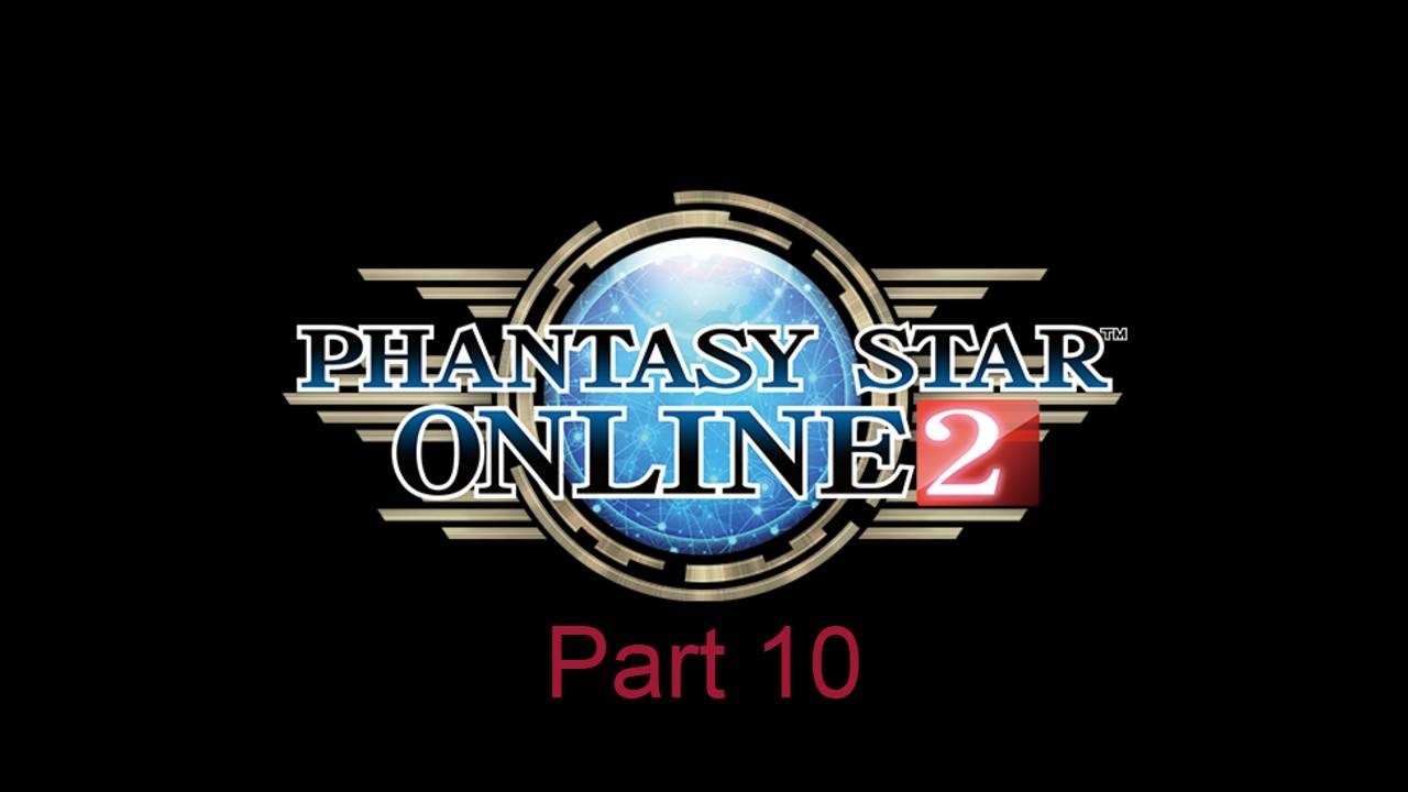 Phantasy Star Online 2 pt10