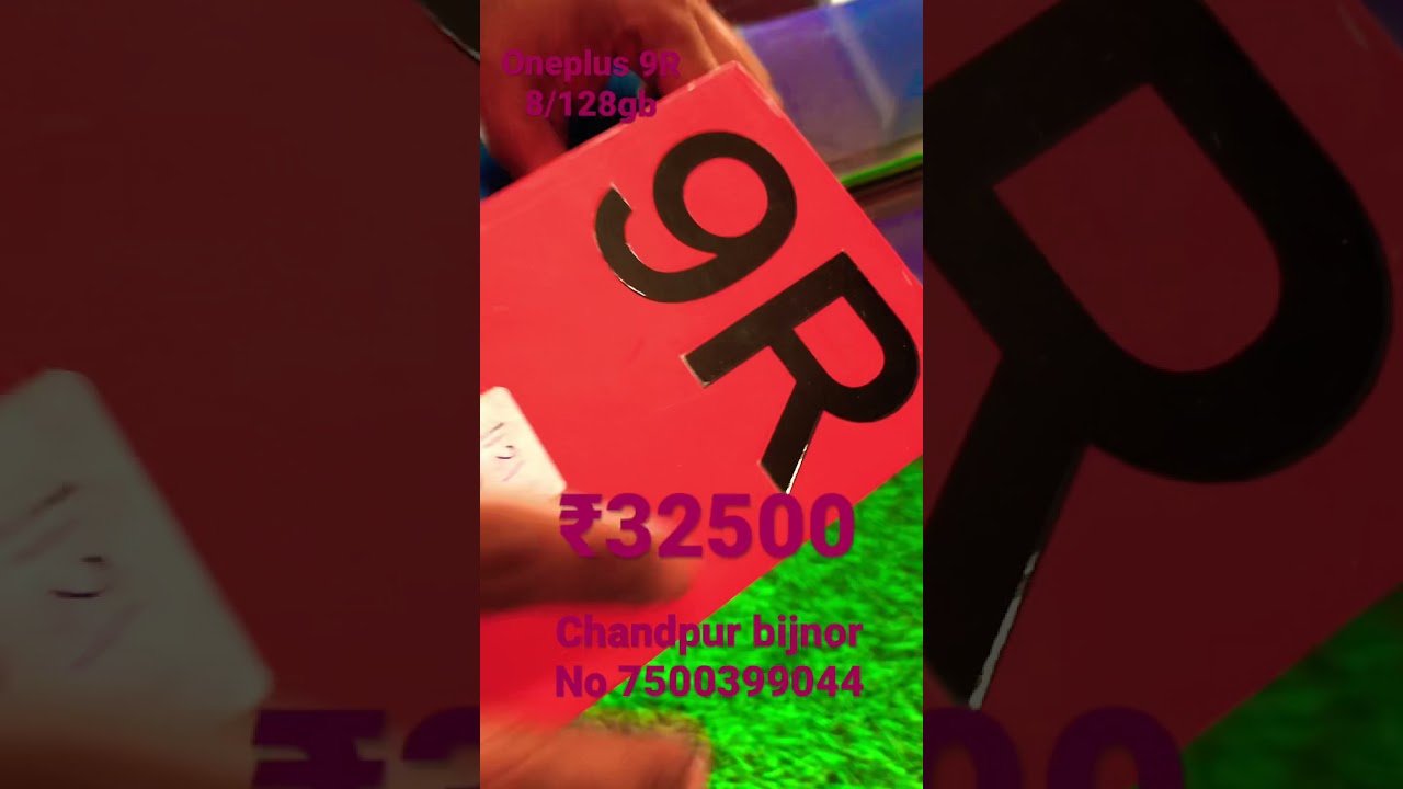 Open box phone sell oneplus 9R 8/128gb ₹32500 chandpur (bijnor) contact us 7500399044