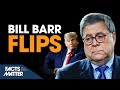 Bill barr suddenly reverses course jury dismissals in trump nyc case  trailer  facts matter