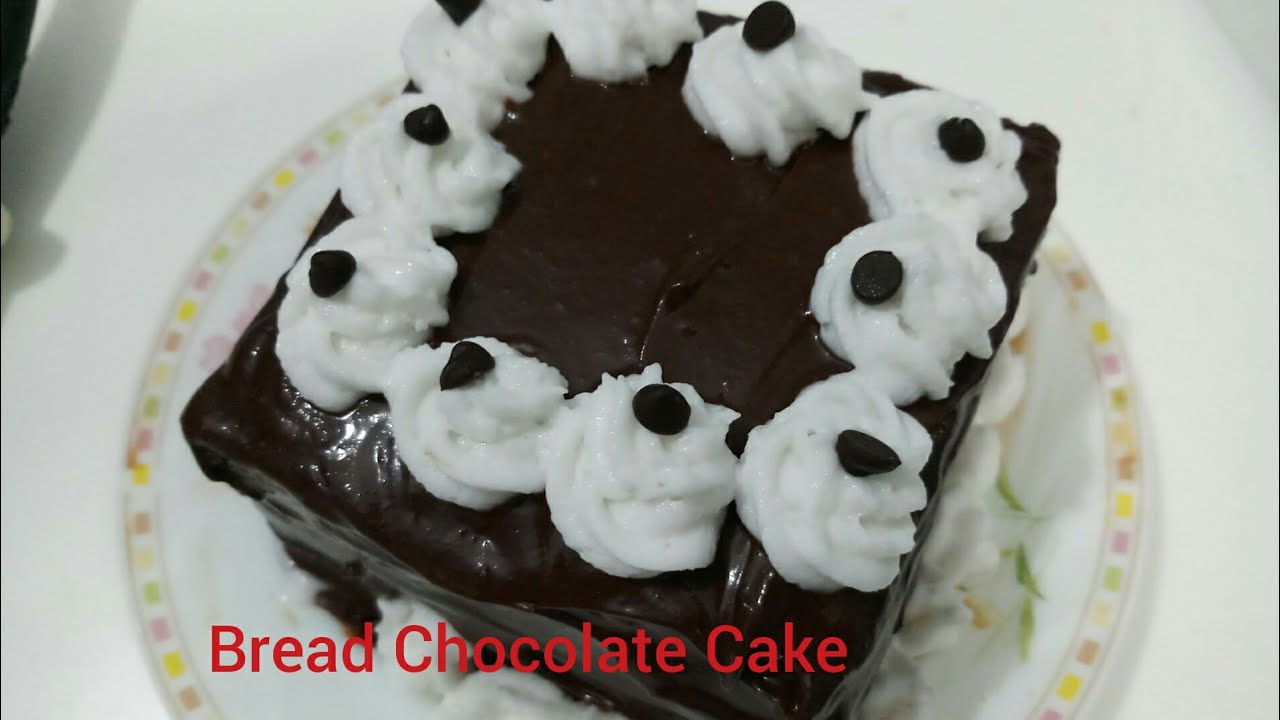 Bread Chocolate Cake Easy Bread Cake Recipe Bread Cake Recipe YouTube bread-chocolate-cake-easy-bread-cake-recipe-bread-cake-recipe-youtube