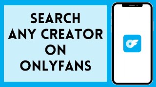 How To Search Creator On OnlyFans 2024 | OnlyFans Tutorial