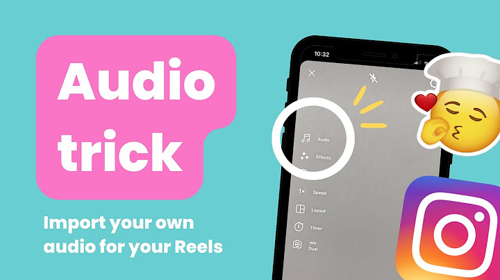 How to create your own audio on reels