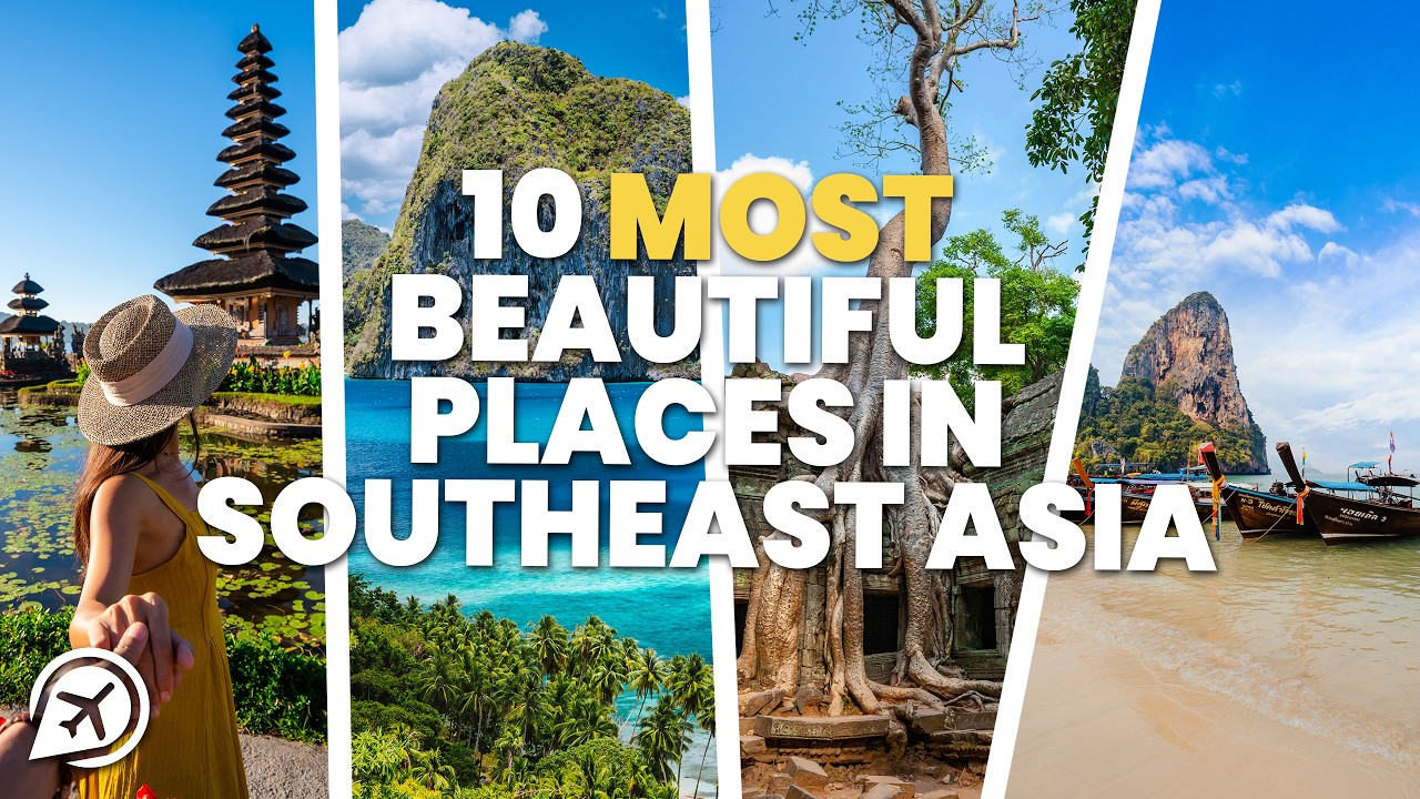 10 Most Beautiful Places in Southeast Asia