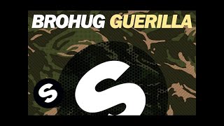 Brohug - Guerilla