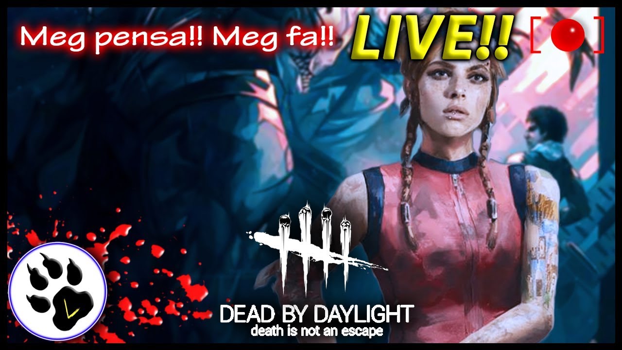 LIVE ☻ Dead by Daylight : Meg pensa Meg fa!! - ITA - Surv. Rank 1
