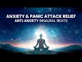 Anxiety Relief Binaural Beats: Frequency for Anxiety and Panic Attacks Relief