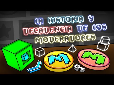 The HISTORY and DECADENCE of the MODERATOR system in Geometry Dash