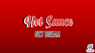 NCT DREAM - Hot Sauce Lyrics [Rom]