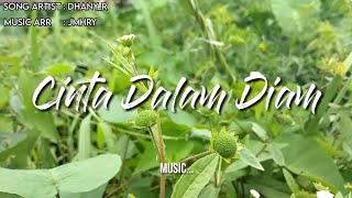 Cinta Dalam Diam - Dhany_R POP Version (Music Lirik Video)