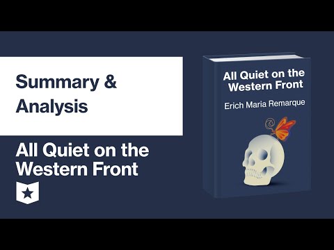 All Quiet On The Western Front By Erich Maria Remarque | Summary x Analysis