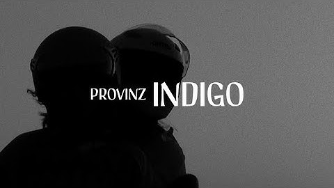 Provinz - Indigo (Official Lyric Video)