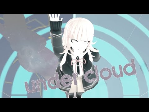 [ MMD ] under cloud -- 七海 千秋