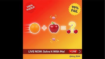 🔴 LIVE: Viral Fruit Math Puzzle (🍊 + 🍎 × 🍒 = ?) | 99% Can