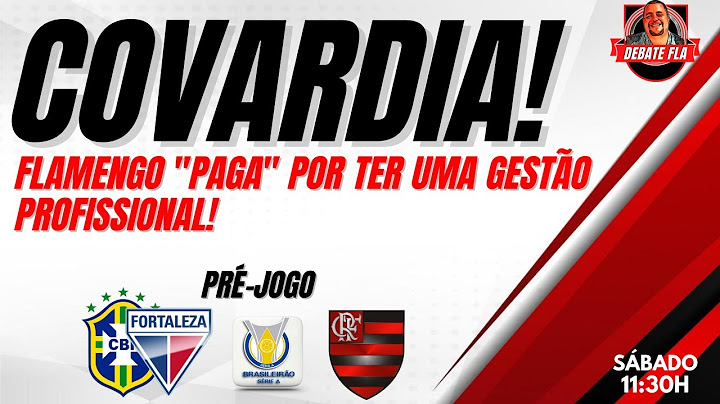 DEBATE FLA - COVARDIA! FLAMENGO PAGA POR TER UMA GESTÃO PROFISSIONAL!
