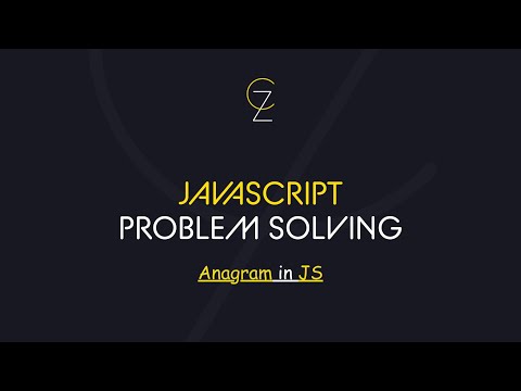 Anagram - Problem Solving - CodeZetta - كود زيتا - أهم أسئلة