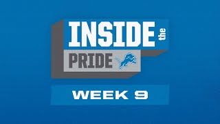 Inside the Pride | 2023 Week 9