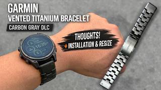 Garmin Vented Titanium Bracelet DLC | Thoughts & Resize Profile