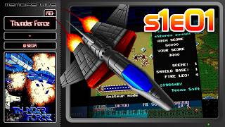 S1E01 - La Saga Thunder Force Des Shootem Ups Dexception