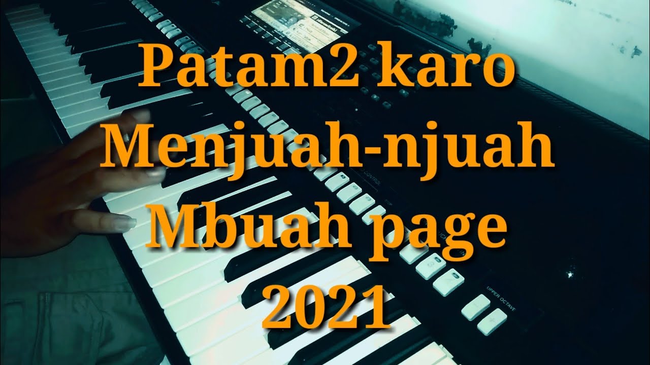 Patam patam karo terbarumejuah juahMbuah pageStyle yamaha sampling2021