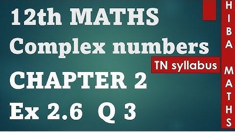 12th maths chapter 2 exercise 2.6 question 3 | hiba maths