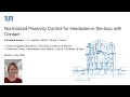 Conference presentation &quot;Normalized Passivity Control for HiL with Contact&quot;