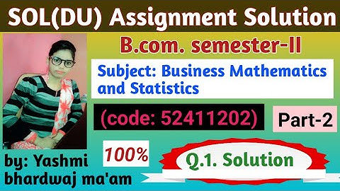 SOL DU assignment Solution Business Mathematics and Statistics