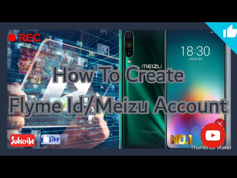 How To Create Flyme Id/Meizu Account