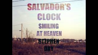 Video thumbnail of "Stephen Day - Smiling at Heaven"