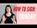 How To Sign Sunday in American Sign Language ASL