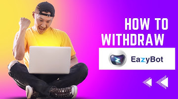 How to Withdraw in EazyBot